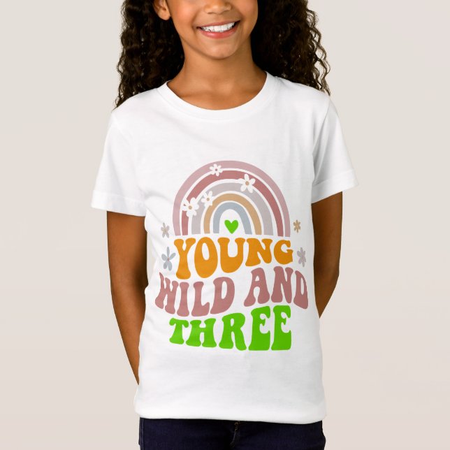 Girls 3rd Birthday Kids Young Wild and Three Retro T-Shirt (Front)