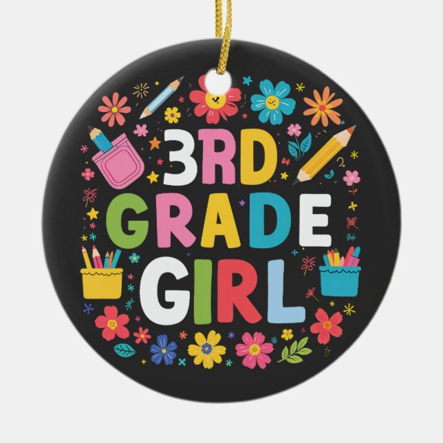 Girls 3rd Grade Girl First Grade Back To School Ceramic Ornament (Front)