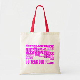 Girls 50th Birthdays Pink : Greatest Fifty Tote Bag