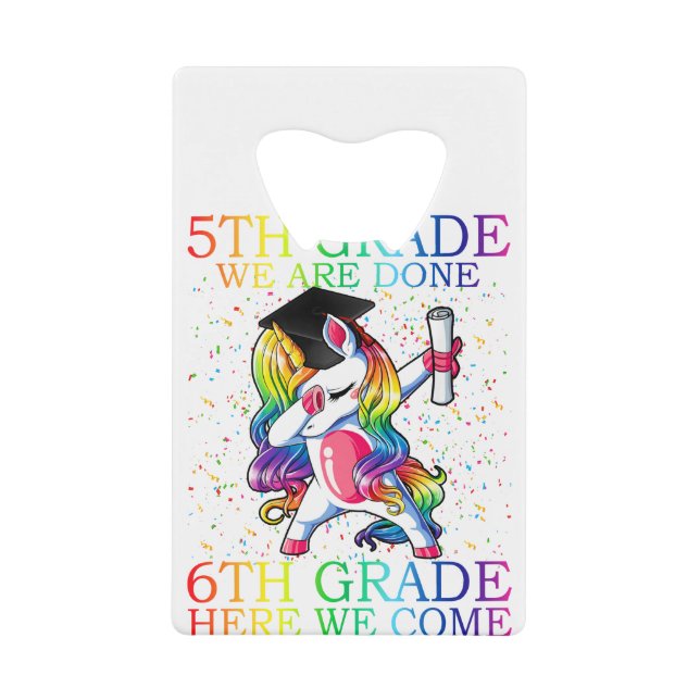 Girls 5th Grade Graduation Magical Unicorn Gift Credit Card Bottle Opener (Front)