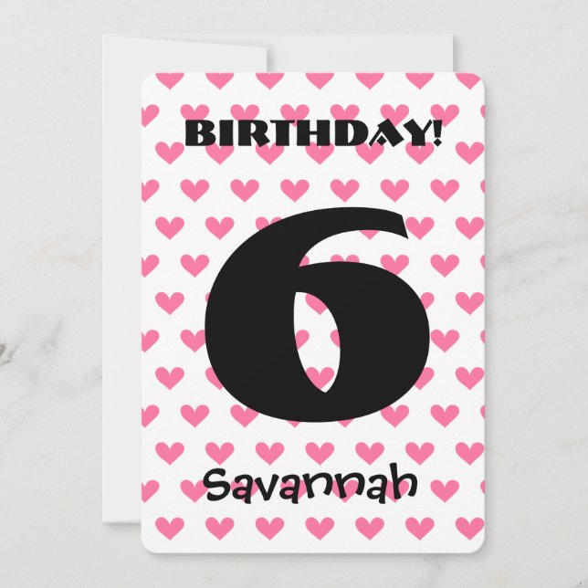 Girl's 6th Birthday Custom Name Modern W06 HEARTS Invitation (Front)