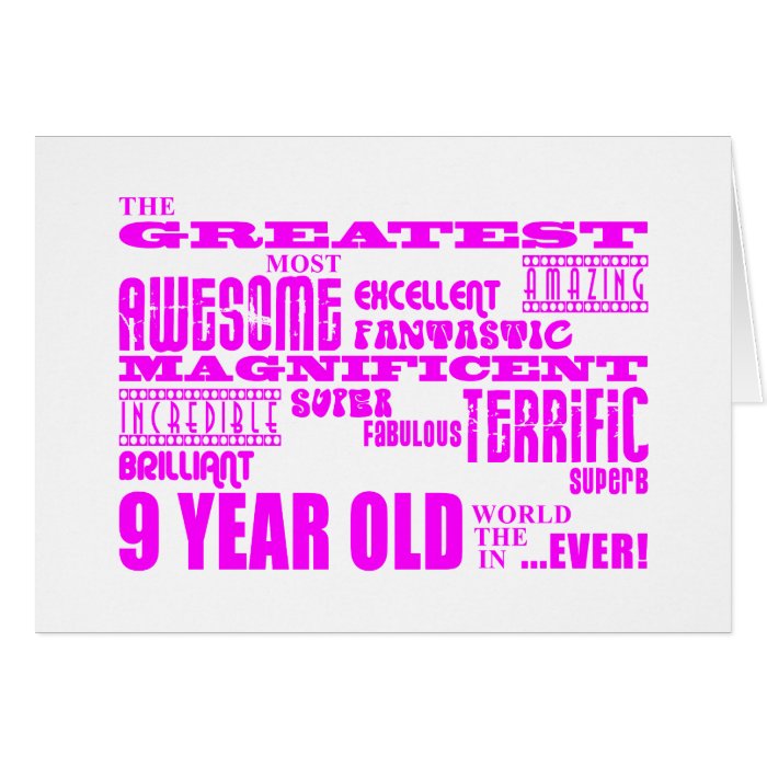 Girls 9th Birthdays  Pink Greatest 9 Year Old Greeting Cards
