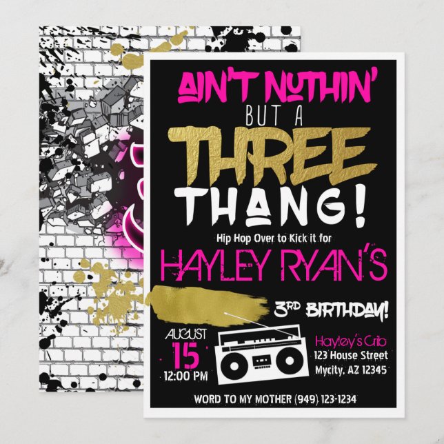 Girl's Aint Nuthin but a Three Thang Hip Hop 3rd Invitation (Front/Back)