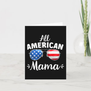 Girls All American Mama 4th Of July  Card