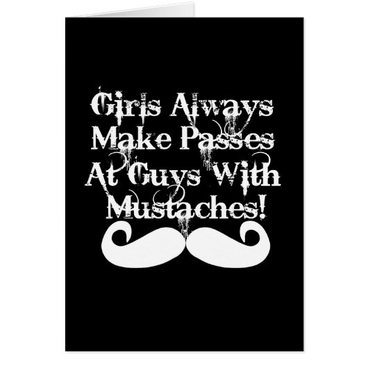 Girls always make passes... cards (Front)
