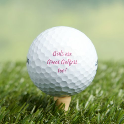 Girls Are Great Golfers Too Pink Quote Golf Balls