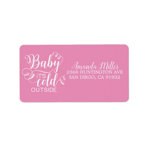 Girls Baby Its Cold Outside Address Label