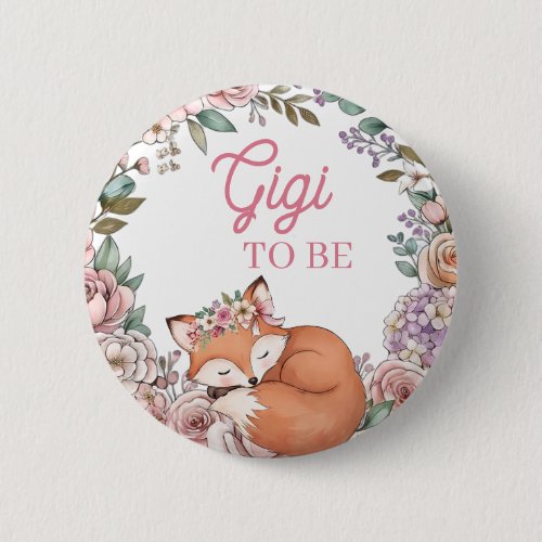 Girl's Baby Shower | Gigi to Be | Woodland Fox Button