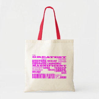 Girls Badminton : Pink Greatest Badminton Player Tote Bag