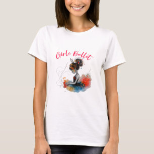 Girls Ballet Dancer, Cute Ballerina T-Shirt