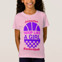 Girls Basketball Hoop Like A Girl T-Shirt