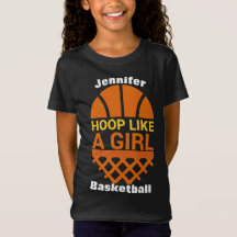 Girls Basketball Hoop Like A Girl T-Shirt