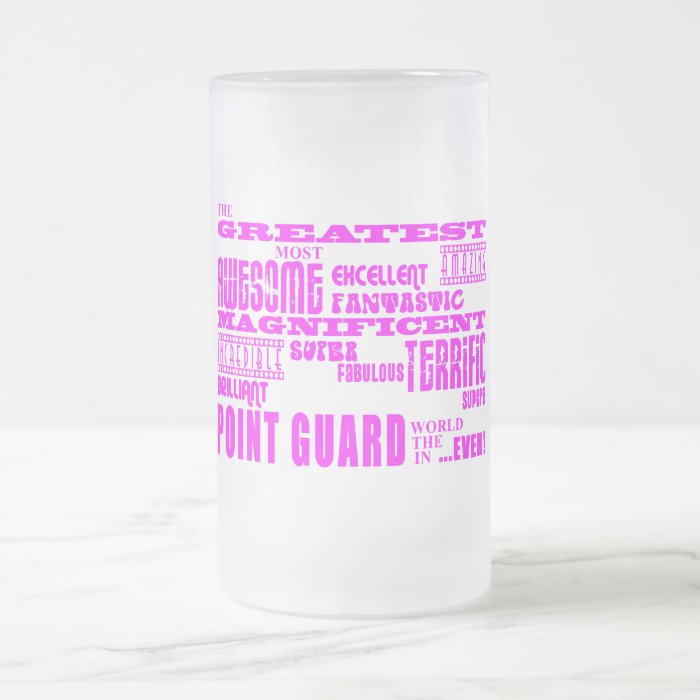 Girls Basketball Point Guards Greatest Point Guard Beer Mugs