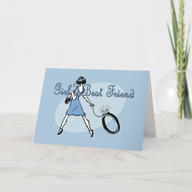 Girl's Best Friend Card (Front)