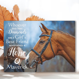 Girl&#39;s Best Friend Equestrian Horse Lover Photo Plaque