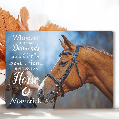 Girls Best Friend Equestrian Horse Lover Photo Plaque