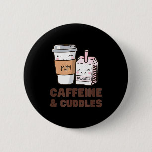 Girls Caffeine & Cuddles Twinning Coffee Juice Button