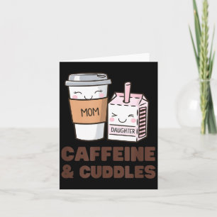 Girls Caffeine &amp; Cuddles Twinning Coffee Juice Card