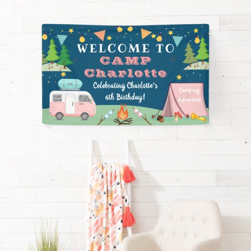 Girls Camping Birthday Camp Out Party Welcome Banner
