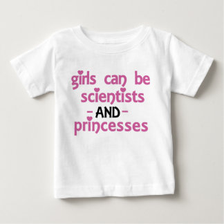 Girls Can Be Baby T-Shirt