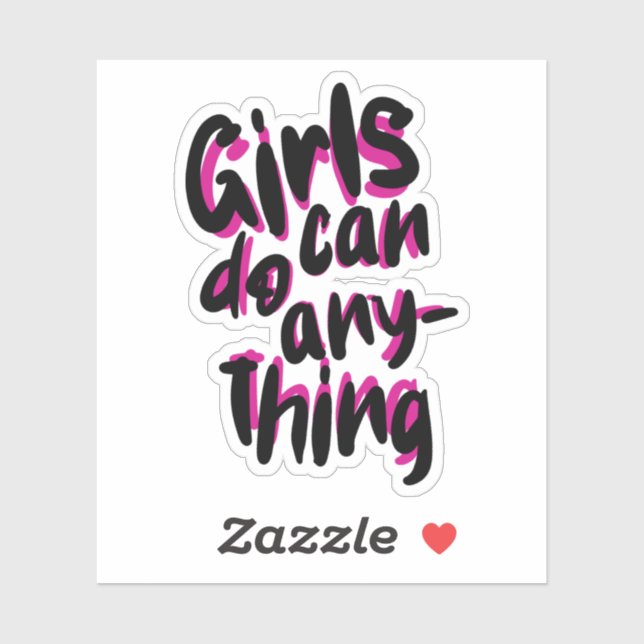 Girls can do anything sticker (Sheet)