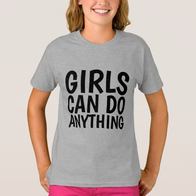 GIRLS CAN DO ANYTHING, T-shirts (Front)
