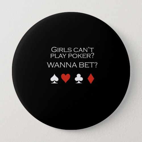 Girls cant play poker T_shirt white Pinback Button