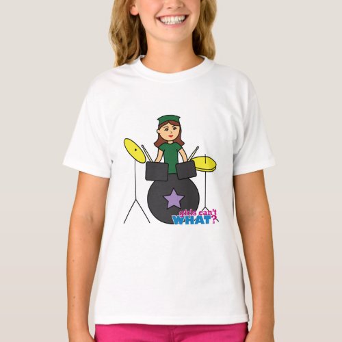 Girls Cant WHAT ColorizeME Custom Design T_Shirt