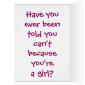 Girls Can't WHAT? Girl (Inside (Left))