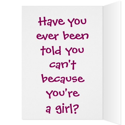 Girls Can't WHAT? Girl (Inside (Left))