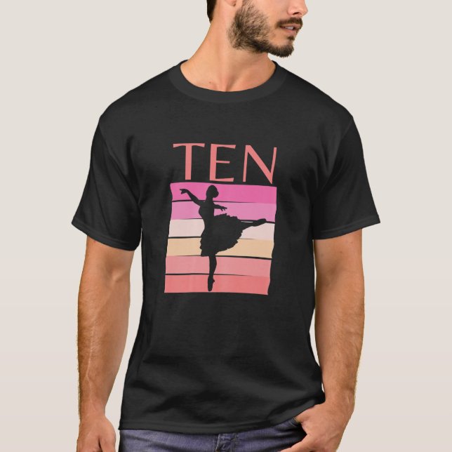 Girls Celebrating Years Ten 10 10Th B-Day Ballerin T-Shirt (Front)