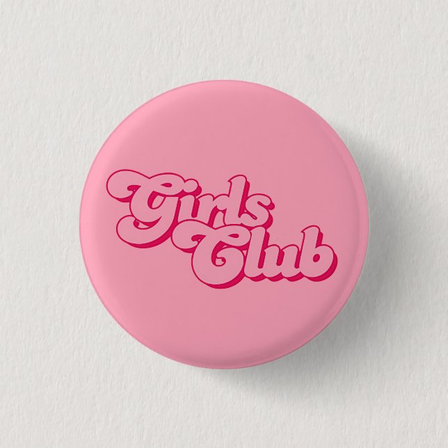 Girls Club Button (Front)
