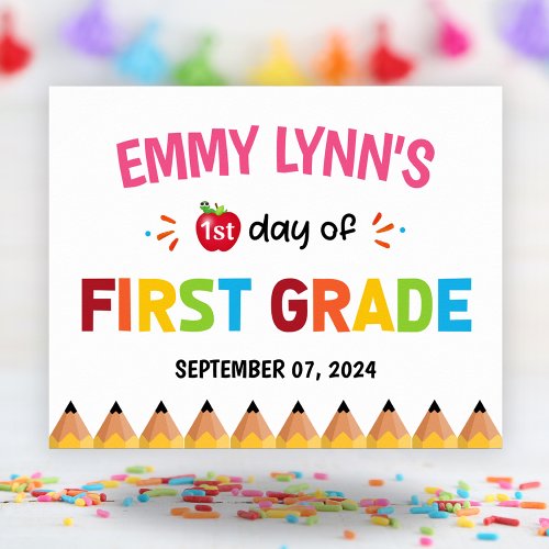 Girls Colorful First Day Of School First Grade   Poster