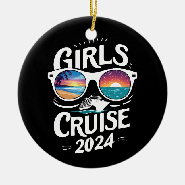 Girls Cruise Trip 2024 Vacation Lovers Ceramic Ornament (Front)