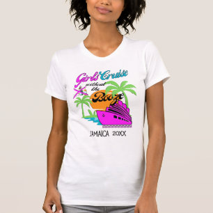 GIRLS CRUISE WITHOUT BOOZE Custom Holiday T-Shirt