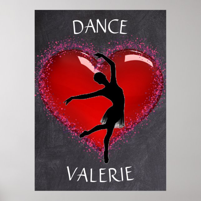 Girls Dance Chalkboard Heart w/ Personalized Name  Poster (Front)