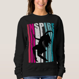 Girls Dance Inspire Coach Dancer Retro Dancing Sweatshirt