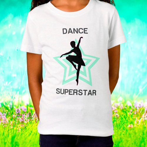 Girls Dance Superstar Ballerina T_Shirt