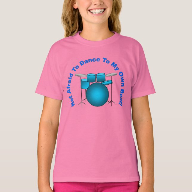 Girls: Dance To My Own Beat! T-Shirt (Front)