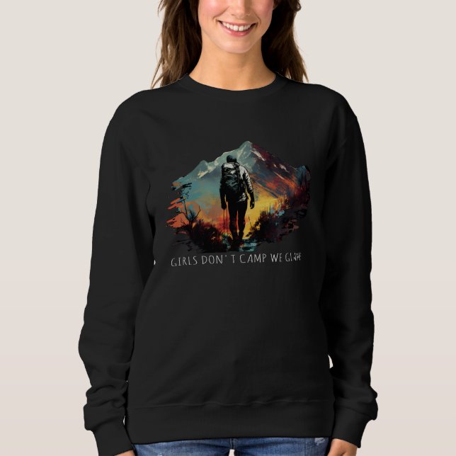Girl's Don't Camp We Glamp hiking camping retro vi Sweatshirt (Front)