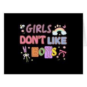 Girls Don't Like Boys Cards