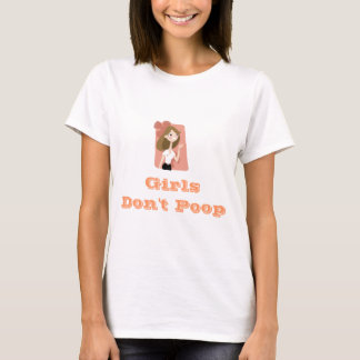 Girls Don't Poop T-Shirt