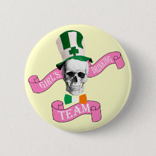 Girls drinking team St Patrick's day Pinback Button