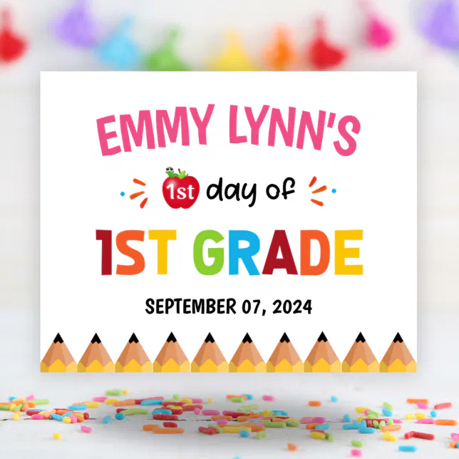 Girls First Day Of School 1st Grade Poster | Zazzle