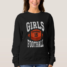 Girls Football 15 Birthday Team Sports Kids Sweatshirt