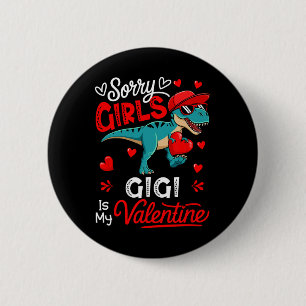 Girls Funny Joke Gigi Is My Valentine T-rex Sungle Button