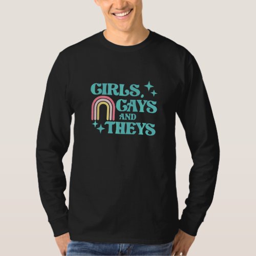 Girls Gays Lesbians Lgbtq Pride Month Supporter Gr T_Shirt