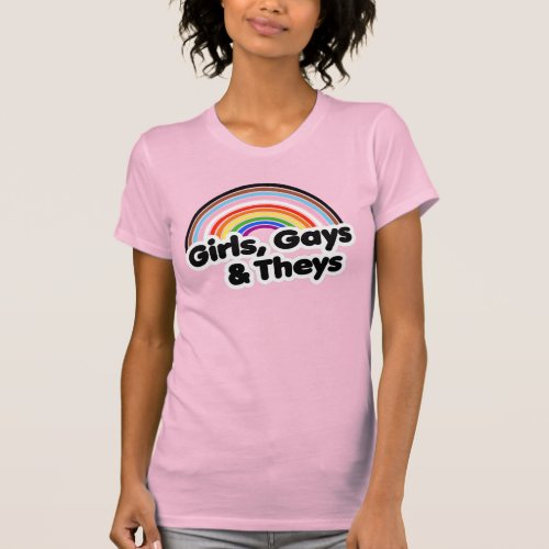 GIRLS GAYS  THEYS T_Shirt