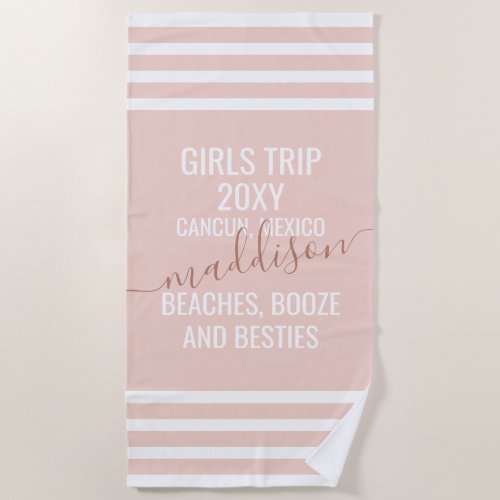 Girls Getaway Beach Trip Funny Trendy Blush Pink Beach Towel