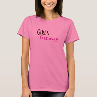 Girls, Getaway - Customized - Cust... - Customized T-Shirt
